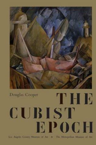 Cover of The Cubist Epoch