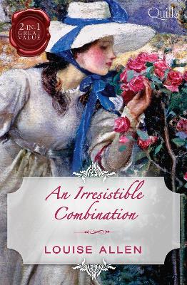 Book cover for Quills - An Irresistible Combination/Not Quite A Lady/A Most Unconventional Courtship