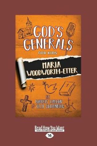 Cover of God's Generals For Kids: Maria Woodworth Etter