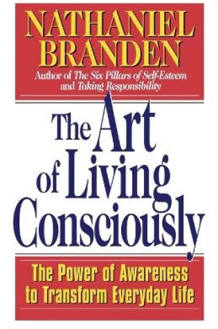 Cover of The Art of Living Consciously