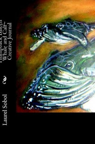 Cover of Humpback Baleen Whale and Calf Creative Journal