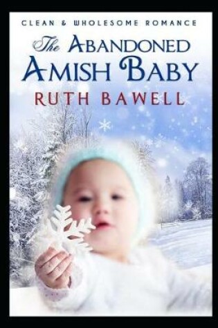 Cover of The Abandoned Amish Baby