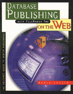 Book cover for Database Publishing with FileMaker Pro on the Web