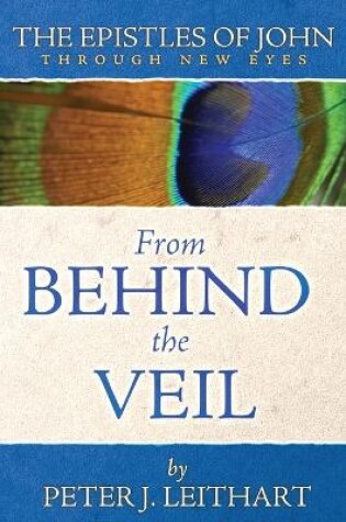 Cover of From Behind the Veil