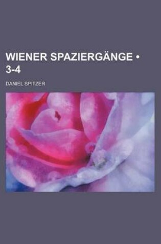 Cover of Wiener Spaziergange (3-4)