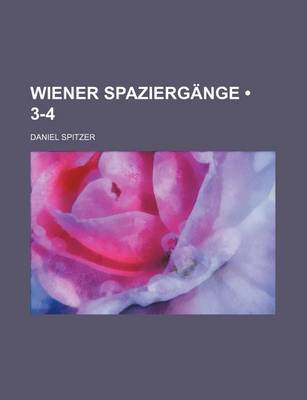 Book cover for Wiener Spaziergange (3-4)