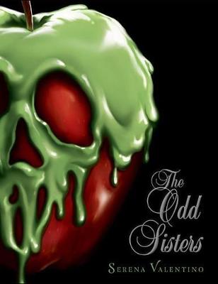 Book cover for The Odd Sisters-Villains, Book 6