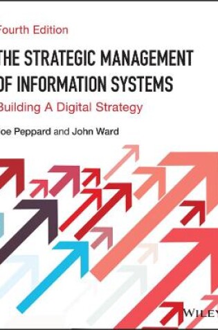 Cover of The Strategic Management of Information Systems