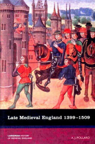 Cover of Late Medieval England 1399-1509
