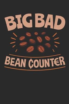 Book cover for Big Bad Bean Counter