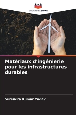 Cover of Mat�riaux d'ing�nierie pour les infrastructures durables