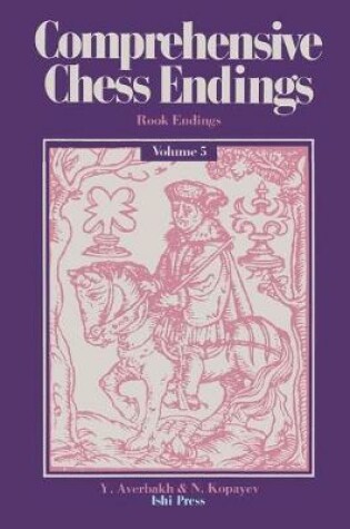 Cover of Comprehensive Chess Endings Volume 5 Rook Endings
