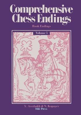 Book cover for Comprehensive Chess Endings Volume 5 Rook Endings