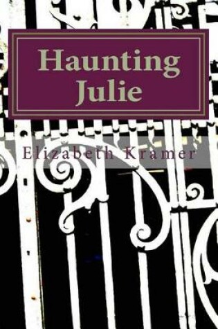 Cover of Haunting Julie