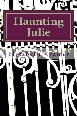 Book cover for Haunting Julie
