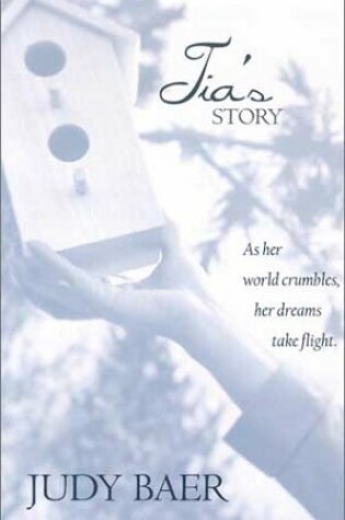 Cover of Tia's Story