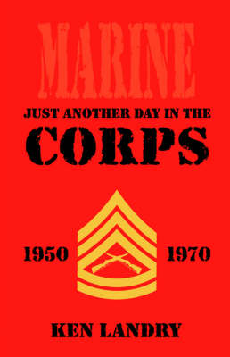 Book cover for Just Another Day in the Corps