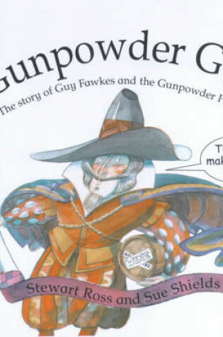 Cover of Gunpowder Guy