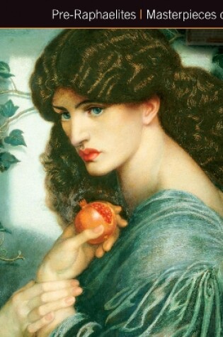 Cover of Pre-Raphaelites Masterpieces of Art