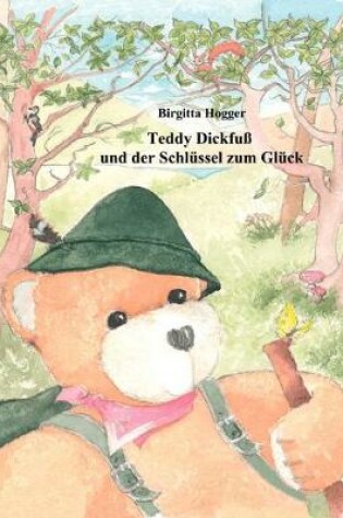 Cover of Teddy Dickfuß und der Schlüssel zum Glück