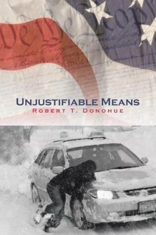 Cover of Unjustifiable Means