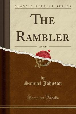 Book cover for The Rambler, Vol. 4 of 4 (Classic Reprint)
