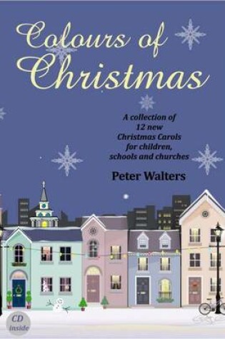 Cover of Colours of Christmas