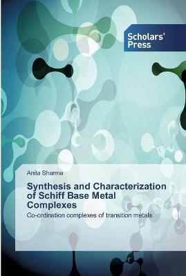 Book cover for Synthesis and Characterization of Schiff Base Metal Complexes