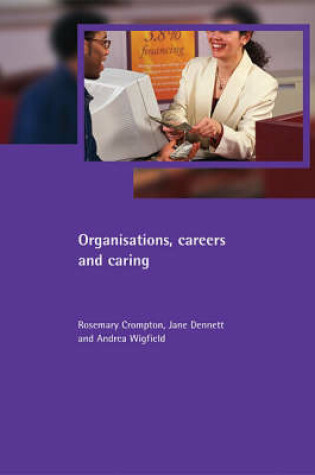 Cover of Organisations, careers and caring