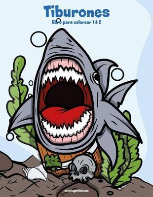 Cover of Tiburones libro para colorear 1 & 2