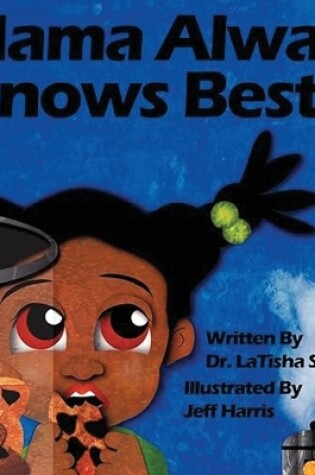 Cover of Mama Always Knows Best