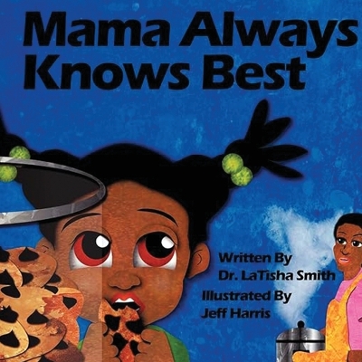 Book cover for Mama Always Knows Best