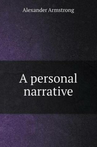 Cover of A personal narrative