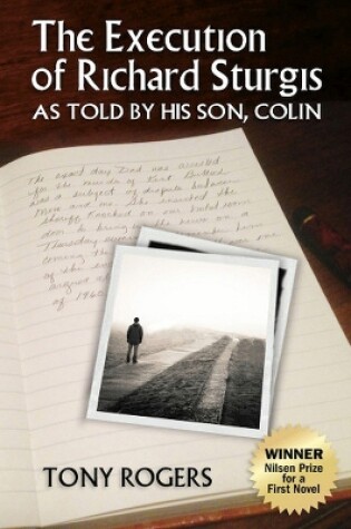 Cover of The Execution of Richard Sturgis, As Told by His Son, Colin