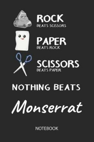 Cover of Nothing Beats Monserrat - Notebook