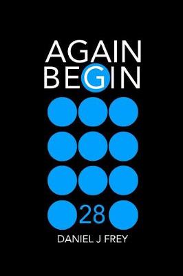 Book cover for Again Begin 28