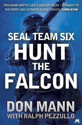 Book cover for SEAL Team Six Book 3: Hunt the Falcon