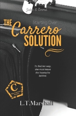 Cover of The Carrero Solution Starting Over