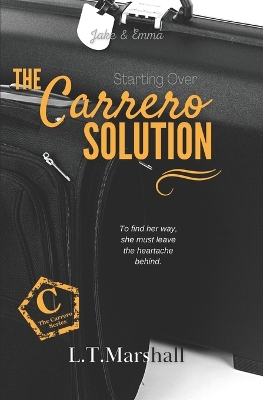 Cover of The Carrero Solution Starting Over