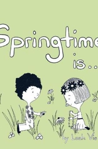 Cover of Springtime Is...