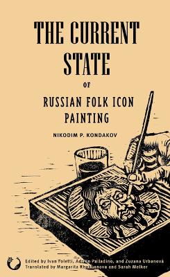 Book cover for The Current State of Russian Folk Icon Painting