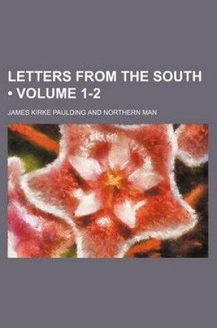 Cover of Letters from the South (Volume 1-2)
