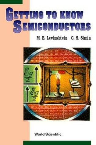 Cover of Getting To Know Semiconductors