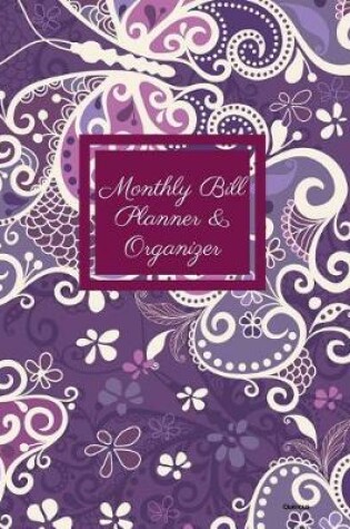 Cover of Monthly Bill Planner and Organizer- Quercus