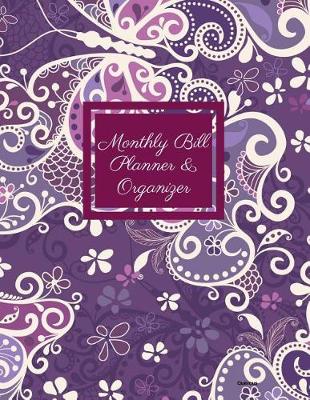 Cover of Monthly Bill Planner and Organizer- Quercus