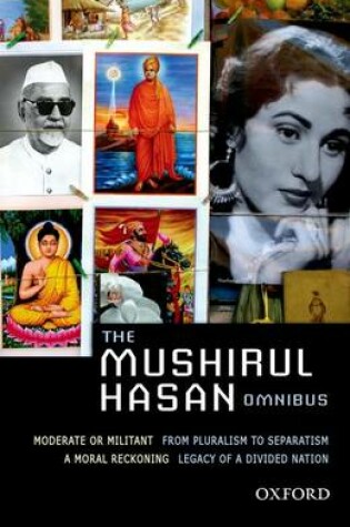 Cover of The Mushirul Hasan Omnibus