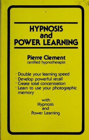 Book cover for Hypnosis and Power Learning