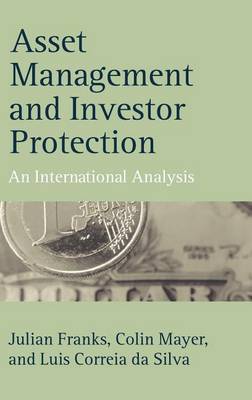 Book cover for Asset Management and Investor Protection: An International Analysis