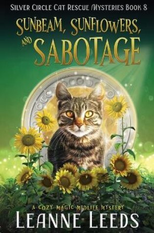 Cover of Sunbeam, Sunflowers, and Sabotage