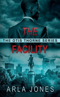 Book cover for The Facility